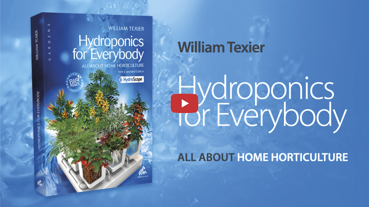 About "Hydroponics for Everybody" by William Texier